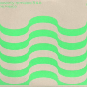 Heavenly Remixes 5 & 6