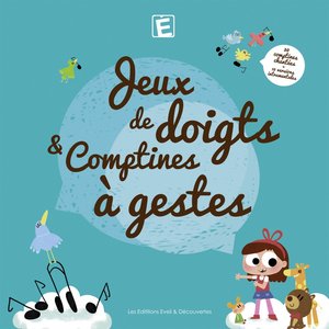 Jeux de doigts & comptines à gestes