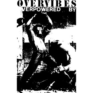Overpowered By Insanity