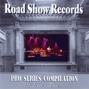 Roadshow Records Pro Series Compilation, Vol. 3