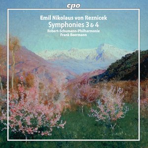 Reznicek: Symphonies 3 & 4