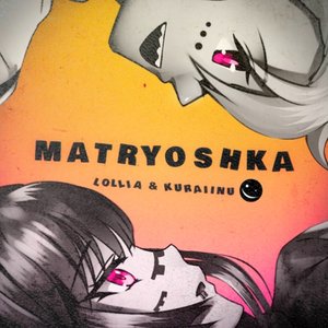 Matryoshka