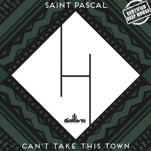 Can't Take This Town