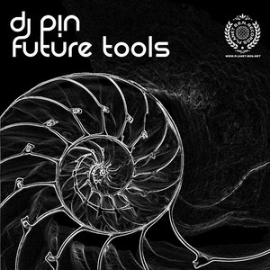 DJ PIN Future Tools