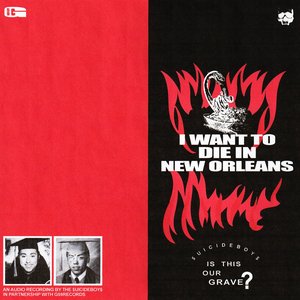 Zdjęcia dla 'I Want To Die In New Orleans'