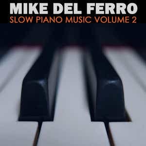 Slow Piano Music 2