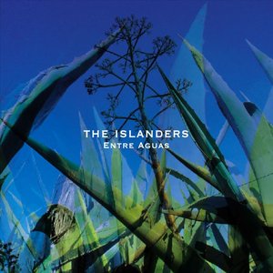 The Islanders - Entre Aguas