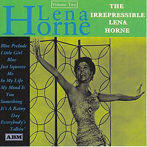 Something - The Irrepressible Lena Horne - Zortam Music