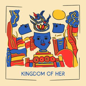 Kingdom of Her
