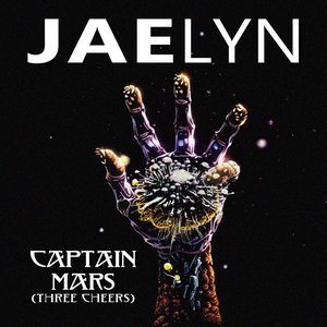 Captain Mars (Three Cheers) - Single