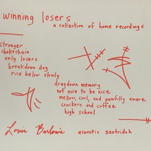 Winning Losers: A Collection of Home Recordings