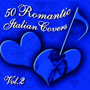 50 Romantic Italian Covers, vol. 2