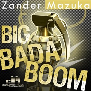 Big Bada Boom