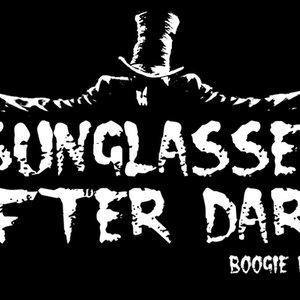 'SUNGLASSES AFTER DARK - maximum boooogiepunk!' için resim