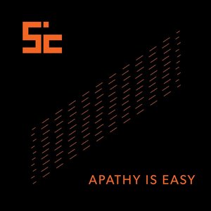 Apathy Is Easy - Single