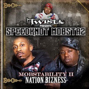 Mobstability II: Nation Bizness