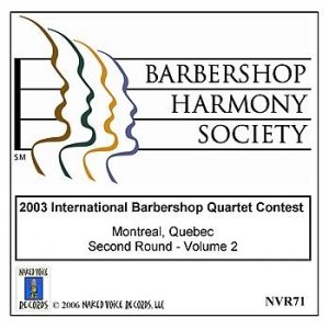 2003 International Barbershop Quartet Contest - Second Round - Volume 2