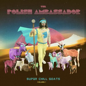 Super Chill Goats: Volume 1