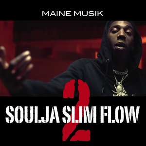 Soulja Slim Flow 2