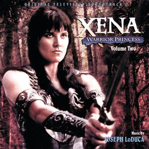 Xena: Warrior Princess, Volume Two (Original Television Soundtrack)