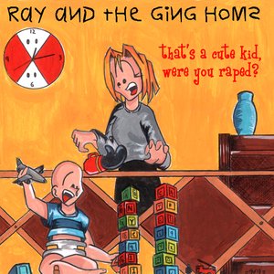 Ray and the Ging Homs 的头像