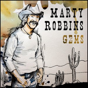 Marty Robbins - Gems