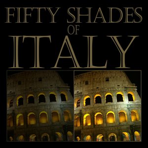 Fifty Shades of Italy