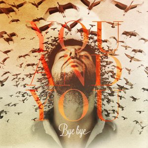 Bye Bye - Single