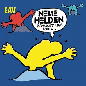 Neue Helden (Braucht das Land)