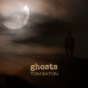 Ghosts - EP