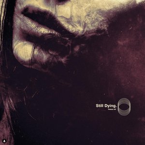 Still Dying - Single