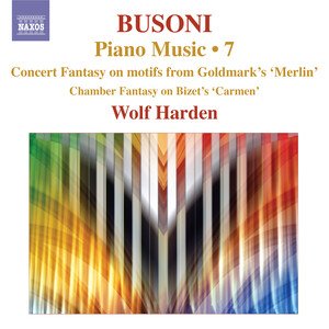 Busoni: Piano Music, Vol. 7