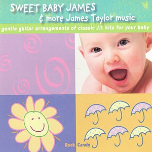 Sweet Baby James & More James Taylor Music