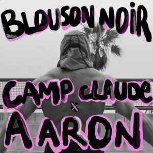 Blouson Noir (Camp Claude Remix)