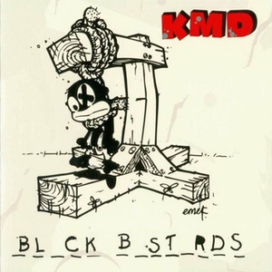 KMD - Black Bastards Deluxe Edition - Zortam Music