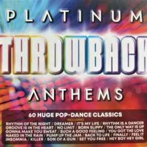 Platinum Throwback Anthems (60 Huge Pop-Dance Classics)