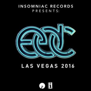 Insomniac Records Presents: EDC Las Vegas 2016