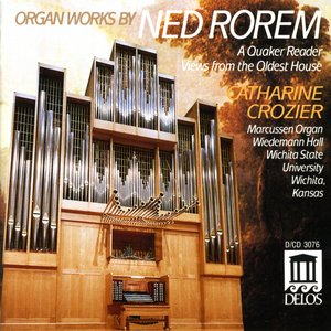 Rorem, N.: Quaker Reader (A) / Views From the Oldest House