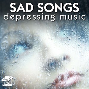 Sad Songs: Depressing Music