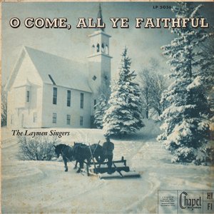 O Come, All Ye Faithful