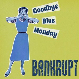 'Goodbye Blue Monday'の画像