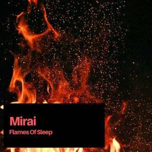 Flames Of Sleep