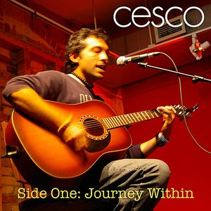 Side One: Journey Within
