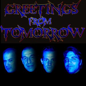 Image pour 'Greetings From Tomorrow'