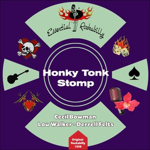 Honky Tonk Stomp (Original Rockabilly 1958)
