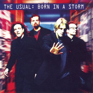 Born In A Storm