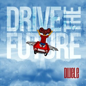 Drive the Future - Single