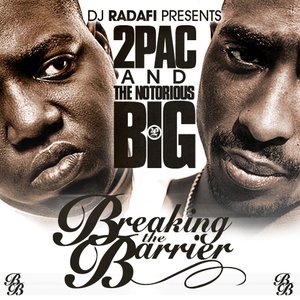 '2Pac & The Notorious B.I.G' için resim