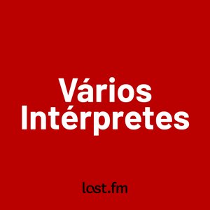 Изображение для 'Vários intérpretes'