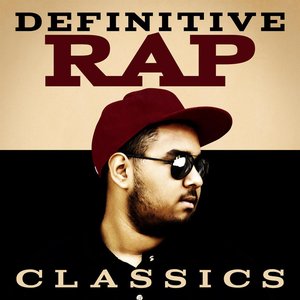 Definitive Rap Classics